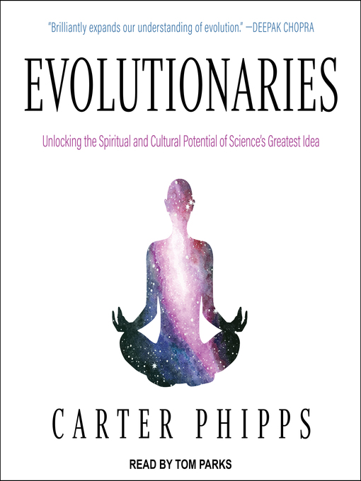 Title details for Evolutionaries by Carter Phipps - Available